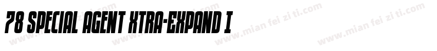 78 Special Agent Xtra-Expand Ital字体转换